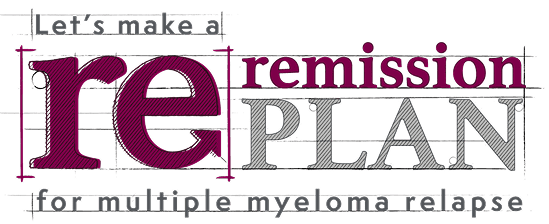 Let's make a remission plan for multiple myeloma relapse